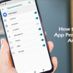 How to Change App Permissions on Android