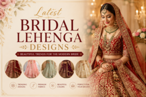 Latest bridal lehenga designs