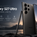 Samsung Galaxy S27 Ultra: Expected Features, Specifications, Price and Launch Date